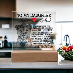 To My Daughter Lion Crown – Acrylic Square